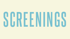Screenings
